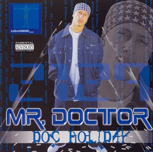 Mr. Doctor – Doc Holiday