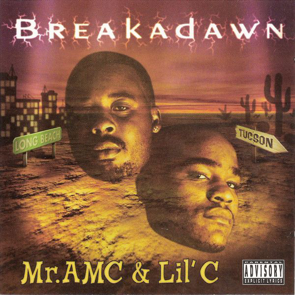 Mr. AMC & Lil C – Breakadawn