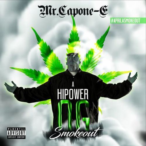 Mr. Capone-E – A Hi Power OG Smokeout