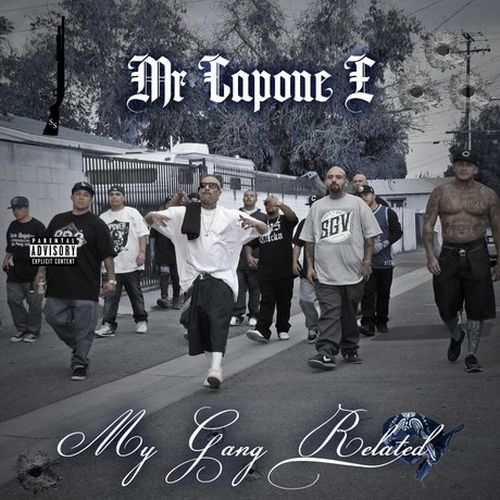 Mr. Capone-E – My Gang Related