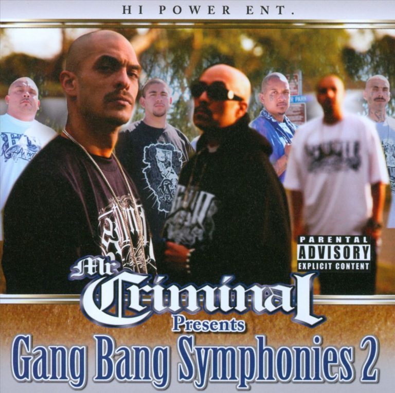 Mr. Criminal – Mr. Criminal Presents Gang Bang Symphonies 2