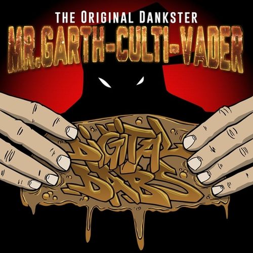Mr. Garth-Culti-Vader – Digital Dabs