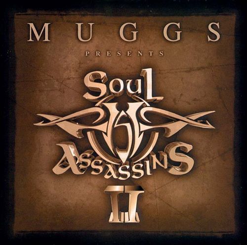 Muggs – Soul Assassins II