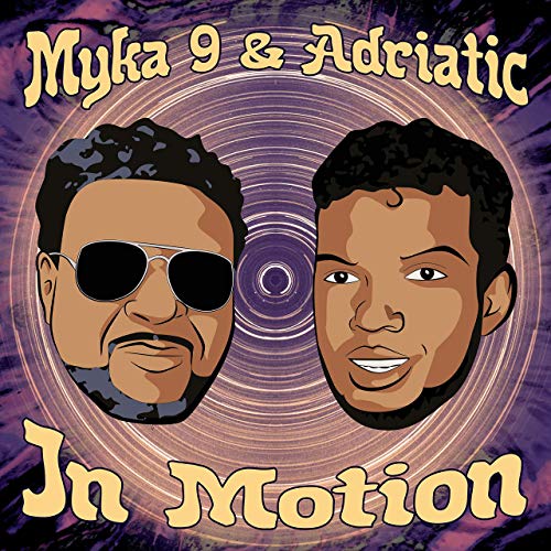 Myka 9 & Adriatic - In Motion