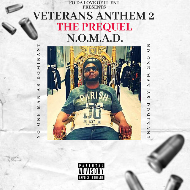 N.O.M.A.D. - Veterans Anthem 2 The Prequel