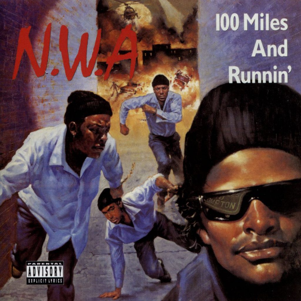 N.W.A - 100 Miles And Runnin' (Front)
