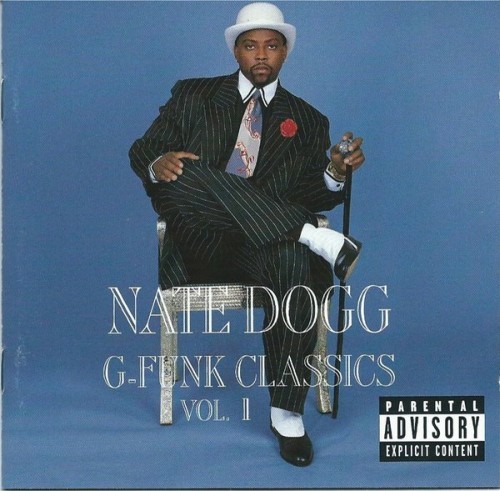 Nate Dogg – G-Funk Classics Vol. 1