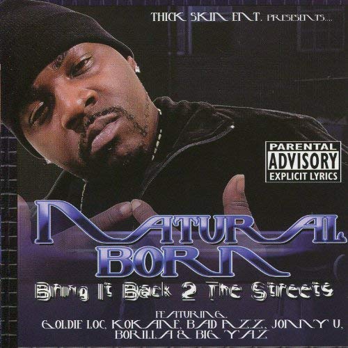 Natural Born – Bring It Back 2 The Streets