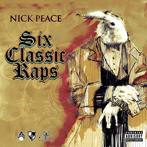 Nick Peace - Six Classic Raps EP