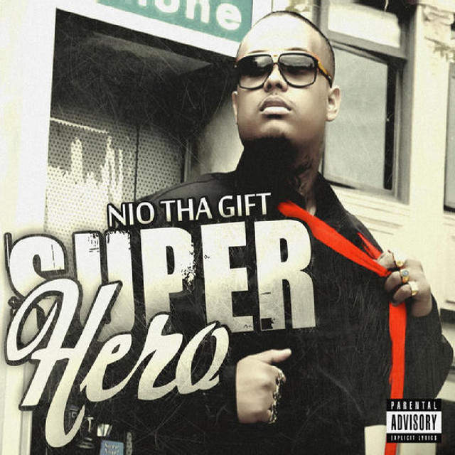 Nio Tha Gift – Super Hero
