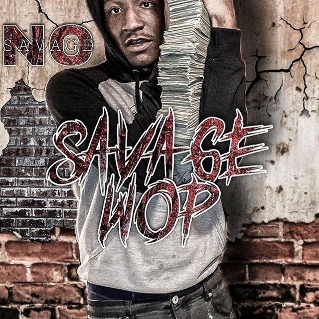 No Savage – SavageWop