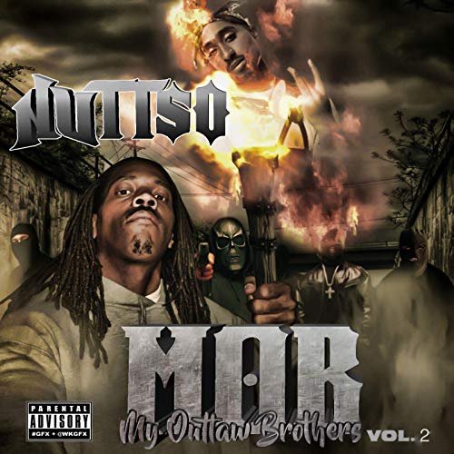 Nuttso – My Outlaw Brothers, Vol. 2