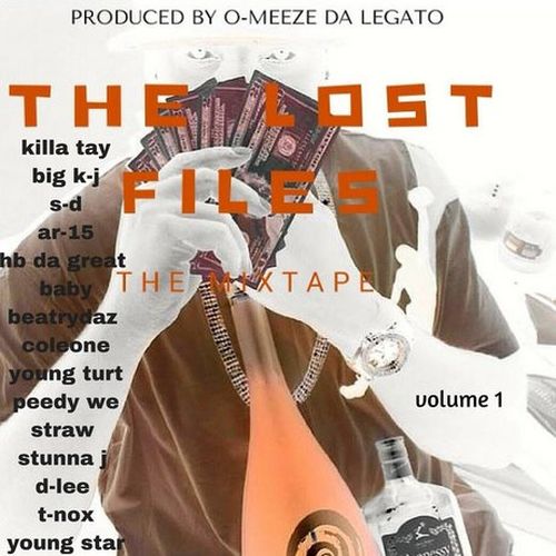 O-Meeze Da Legato & H.B Da Great - The Lost Files The Mixtape, Vol. 1