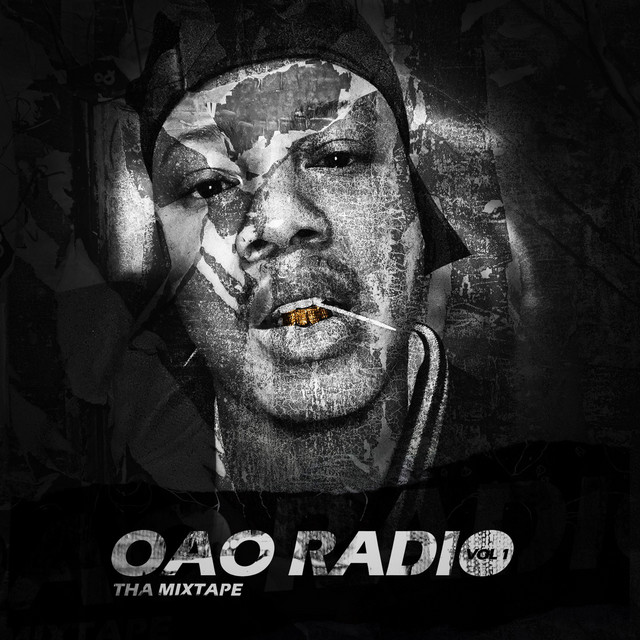 Oao Kool – OAO Radio: Tha Mixtape, Vol. 1
