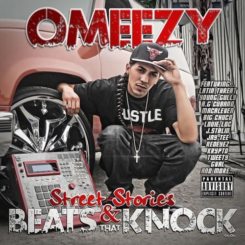 Omeezy – Street Stories & Beats That Knock, Vol. 1