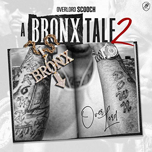 Overlord Scooch - A Bronx Tale 2