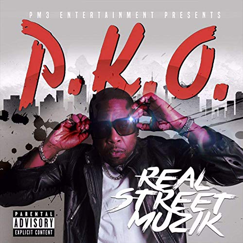 P.K.O. – Real Street Muzik