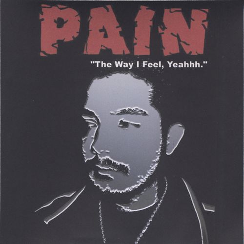 Pain – The Way I Feel