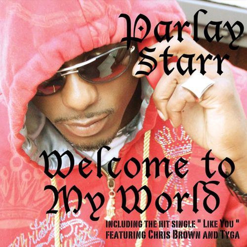 Parlay Starr – Welkome To My World