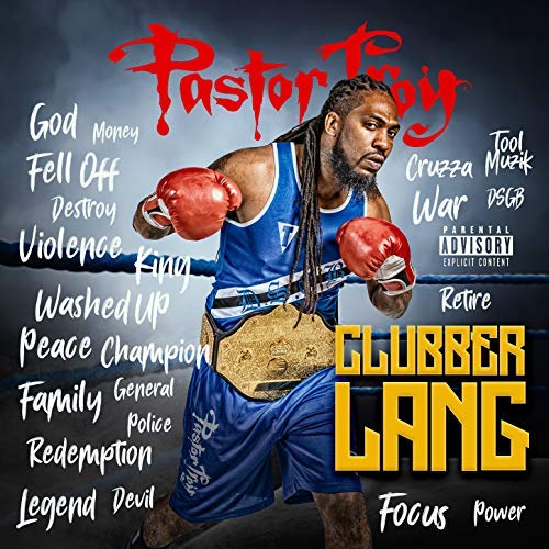 Pastor Troy - Clubber Lang