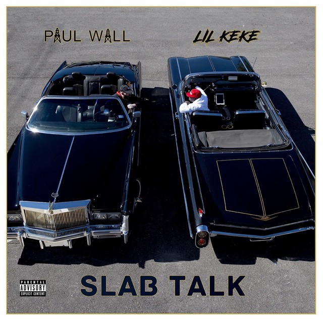 Paul Wall & Lil’ Keke – Slab Talk