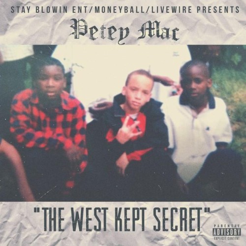 Petey Mac – The West Kept Secret