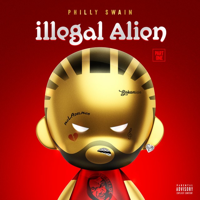 Philly Swain – Illegal Alien, Pt. 1