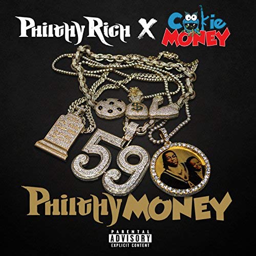Philthy Rich & Cookie Money – Philthy Money – EP