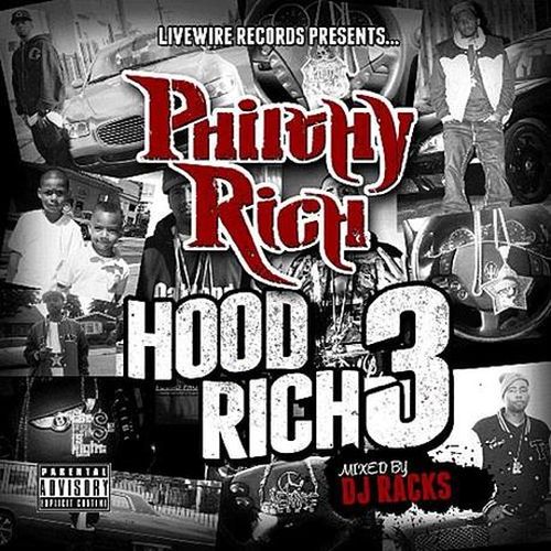 Philthy Rich – Hood Rich 3