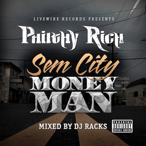 Philthy Rich – SemCity MoneyMan