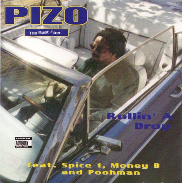 Pizo The Beat Fixer - Rollin' A Drop (Front)