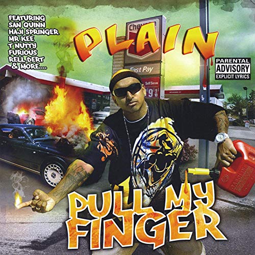 Plain – Pull My Finger