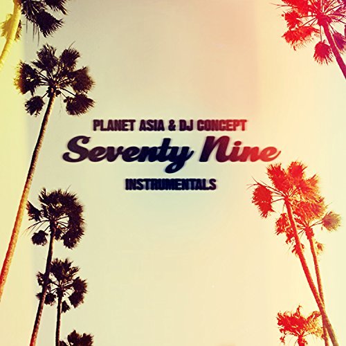 Planet Asia & DJ Concept - Seventy Nine (Instrumentals)