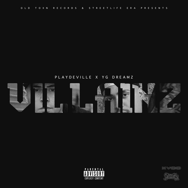Playdeville & YG Dreamz - Villainz