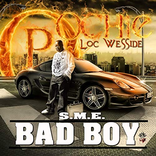 Poochie Loc WeSSide - Sme Bad Boy