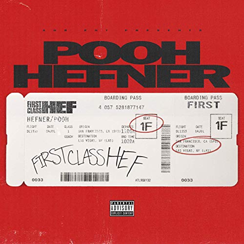 Pooh Hefner – First Class Hef