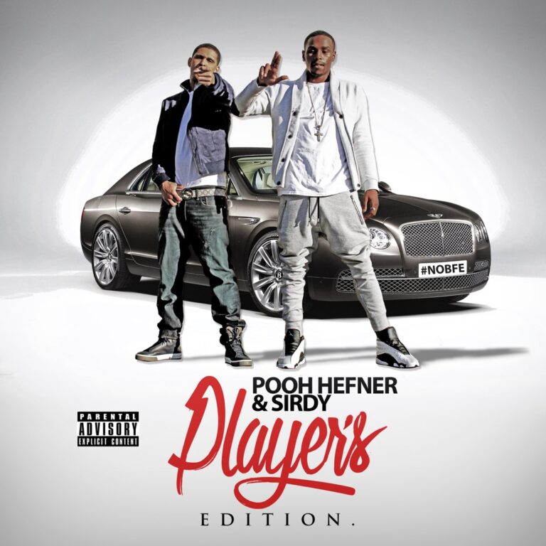 Pooh Hefner & Sirdy – Player’s Edition