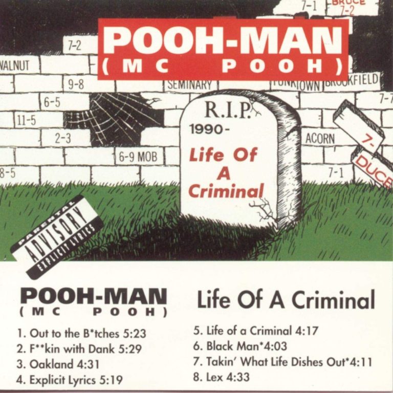 Pooh-Man – Life Of A Criminal