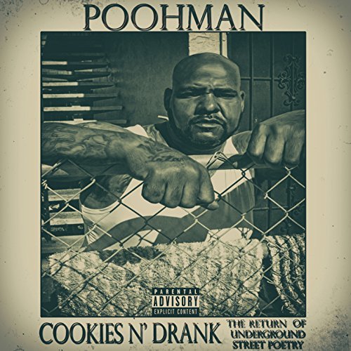 Poohman – Cookies N’ Drank