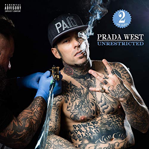 Prada West – Unrestricted