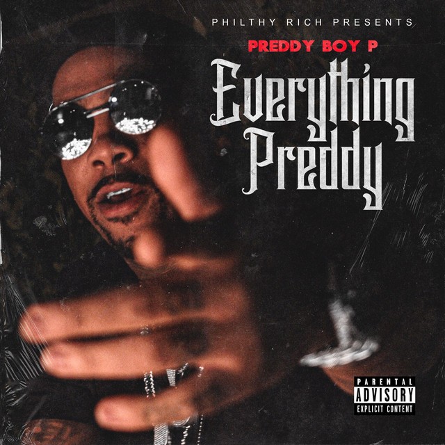 Preddy Boy P – Everything Preddy