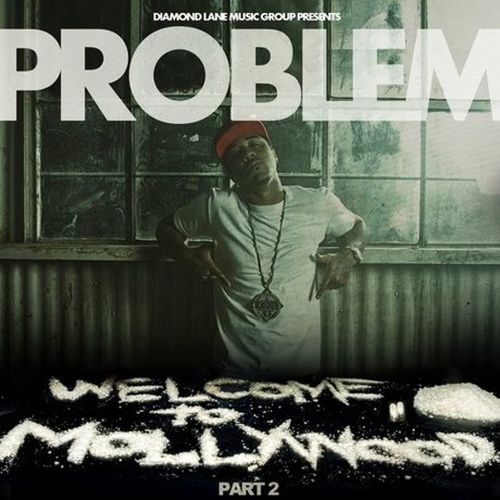 Problem - Welcome To Mollywood Part 2