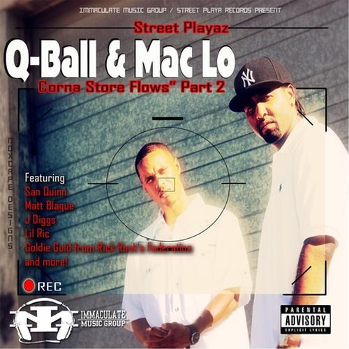 Q-Ball & Mac Lo - Corna Store Flows, Pt. 2