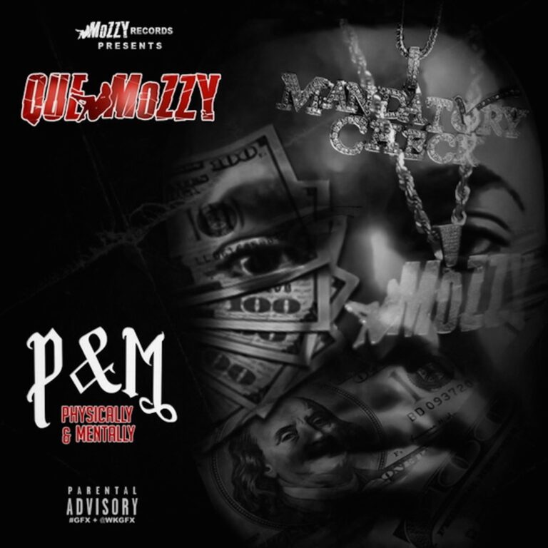 Que Mozzy – P&M – EP