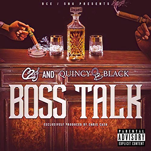 Quincy Black & C2daj - Boss Talk