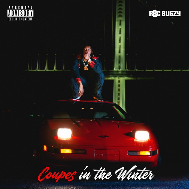 RBC Bugzy - Coupes In The Winter