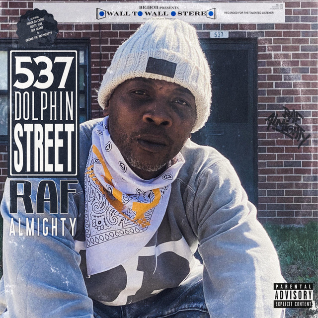 Raf Almighty & BigBob – 537 Dolphin Street