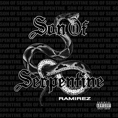 Ramirez - Son Of Serpentine