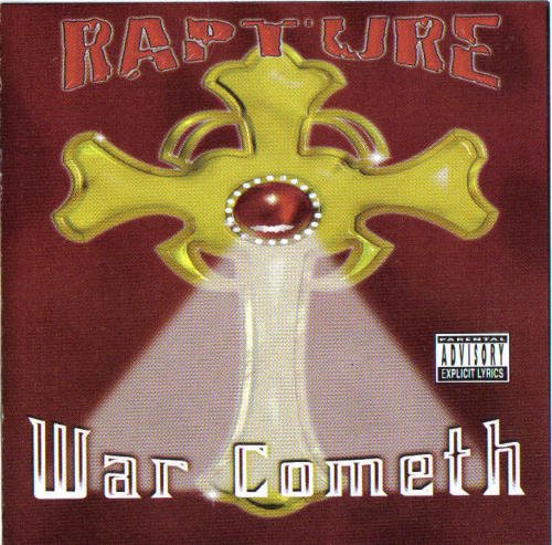 Rapture – War Cometh