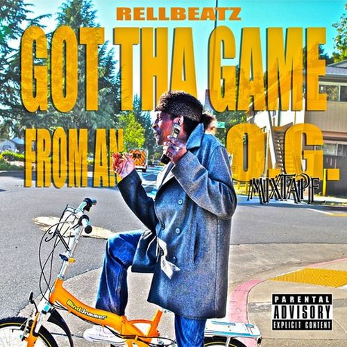 RellBeatz - Got Tha Game From An O.G.